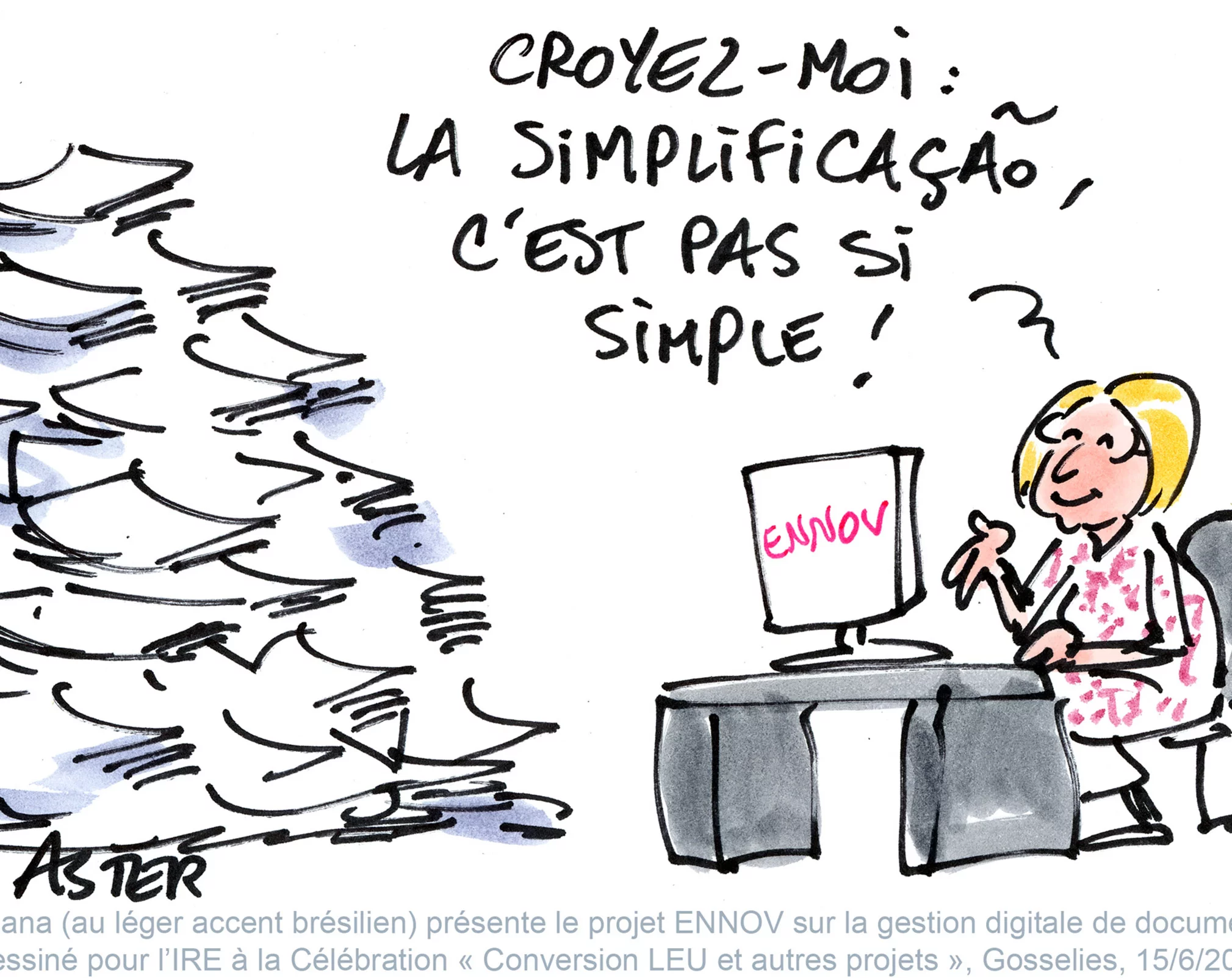 Croquis humoristique en direct autour de la simplification des processus d'entreprise